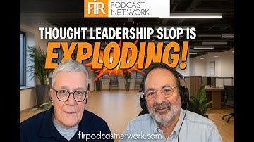 FIR #489: An Explosion of Thought Leadership Slop