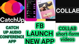 FACEBOOK MESSENGER LAUNCHED A NEW APPS-CATCH UP, COLLAB vs TIK TOK|CATCH UP AUDIO CONFERENCE APP| screenshot 3