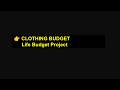 Life Budget Project Part 7 Clothing Budget Excel Step-by-Step