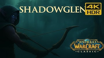 WoW Classic Cataclysm 4K – Shadowglen Starting Zone Walkthrough | Night Elf Intro Questline & Lore