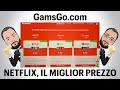 CON GAMSGO PUOI AVERE NETFLIX A SOLI € 3,67 MA NON SOLO...