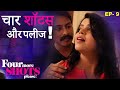 चार शॉटस और पलीज | Four More Shots Please! | Episode 9