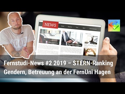 Fernstudium News 2 09 19 Stern Ranking Betreuung Fernuni Hagen Gendern In Abschlussarbeiten Youtube