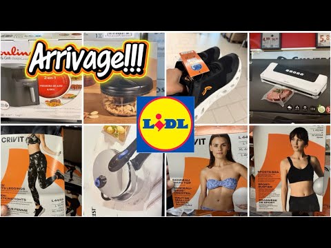 LIDL ARRIVAGE NOUVEAUTÉ 23 JUILLET 2026