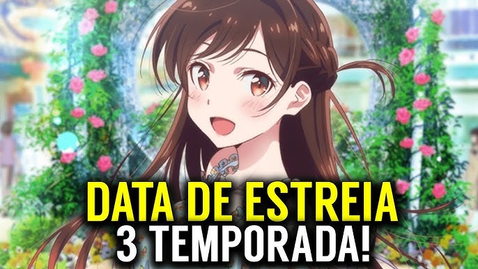 KANOJO OKARISHIMASU 3 TEMPORADA ONDE ASSISTIR EM PORTUGUÊS BR E