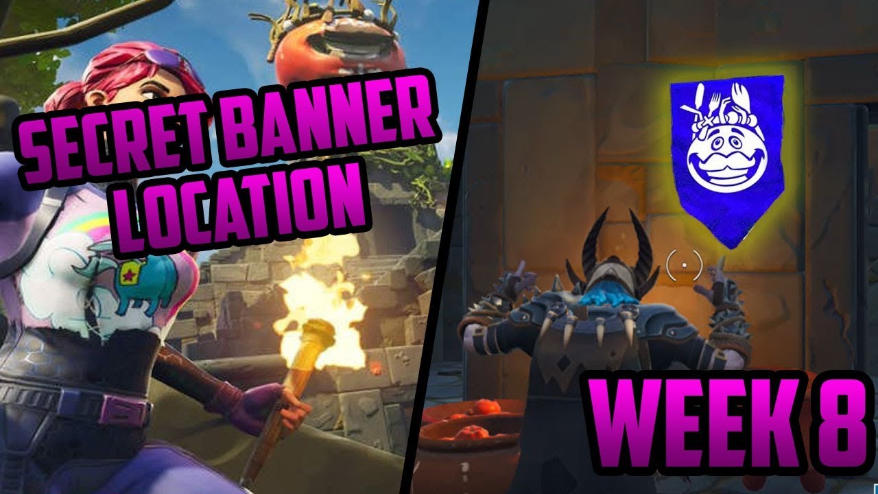 Fortnite season 8 week 6 secret banner location