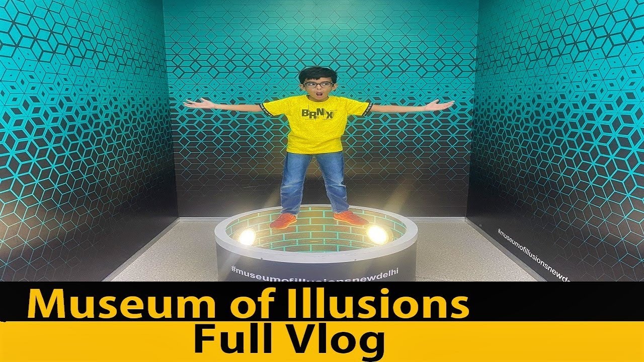 Museum Of Illusions | Illusion Museum Delhi | Complete Tour Museum of ...