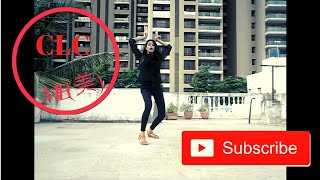 Clc Me美 Streenangerz Dance Cover