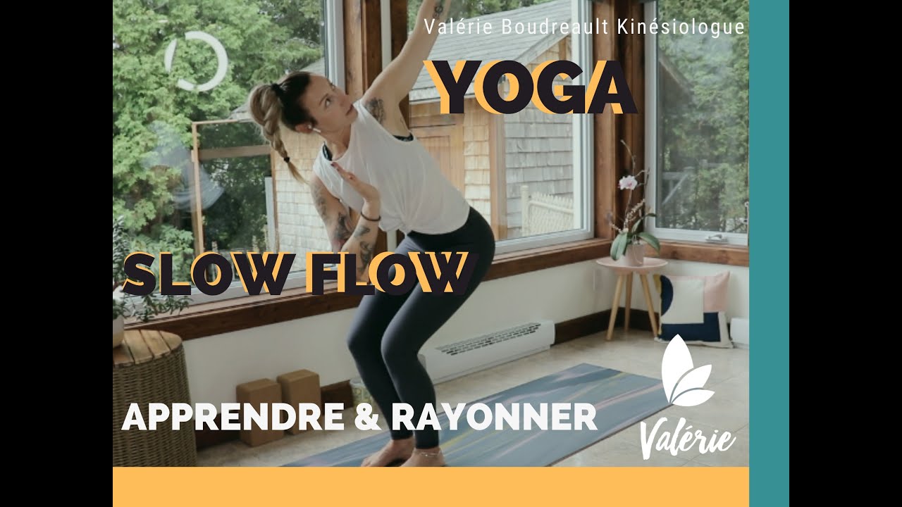 Yoga - 30 min - Posture -  Apprendre & Rayonner - Valérie Kinésiologue