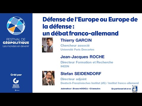 Conférence : Défense de l'Europe ou Europe de la défense : un débat franco-allemand