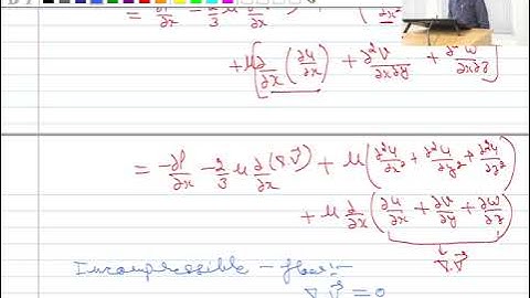 Lecture 26: Navier-Stokes Equations, Initial and Boundary Conditions and Stream Functions