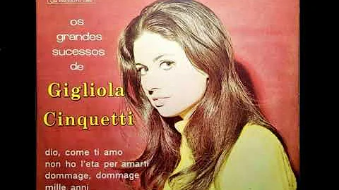 Gigliola Cinquetti - Dio, come ti amo