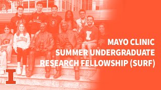 Mayo Clinic Summer Undergraduate Research Fellowship
