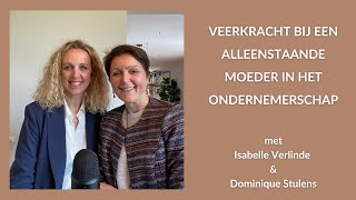 Veerkracht bij een alleenstaande moeder met Isabelle Verlinde
