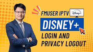 Демонстрация входа и выхода из системы FMUSER IPTV Disney: конфиденциальность и конфиденциальность screenshot 4