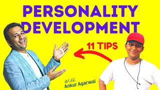 How can you develop your personality to stand out from the crowd?
kaise banaye? today's video will give 11 tips for development t...