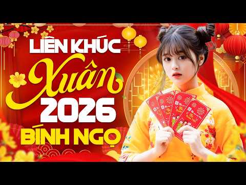 LK Con Xin Hẹn Xuân Sau - Nhạc Xuân 2026, Nhạc Tết 2026 Hay Nhất Đón Tết Nguyên Đán 2026