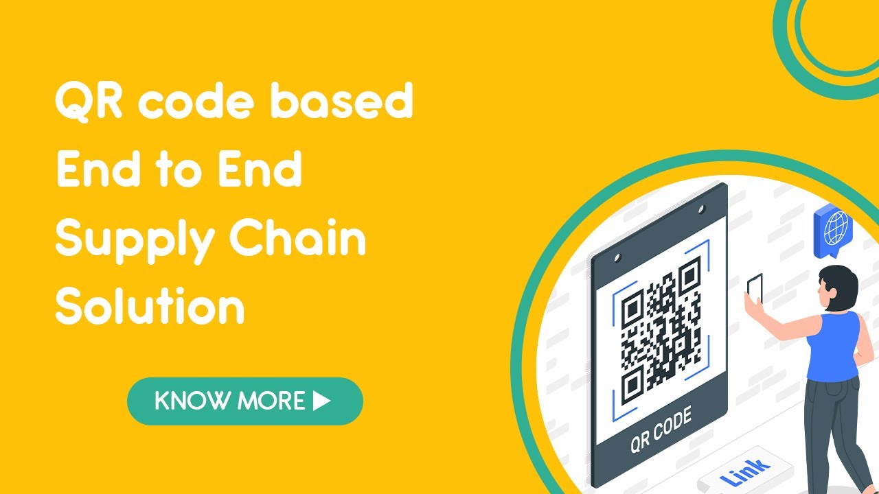 QR code based End to End Supply Chain Solution - YouTube