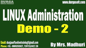 LINUX Administration tutorials || Demo - 2 || by Mrs. Madhuri On 27-03-2025 @11AM IST