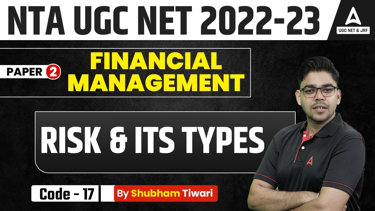 Risk & Its Types  | Financial Management Paper 2 | UGC NET 2023