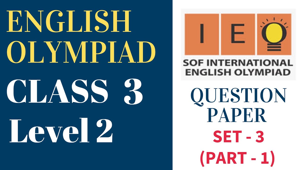 english-olympiad-ieo-class-3-level2-set-3-exam-questions-with