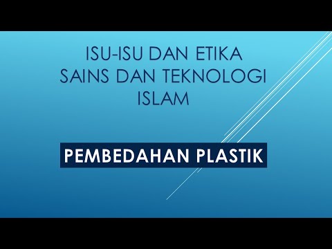 ISU ISU DAN ETIKA DALAM SAINS DAN TEKNOLOGI ISLAM : PEMBEDAHAN PLASTIK