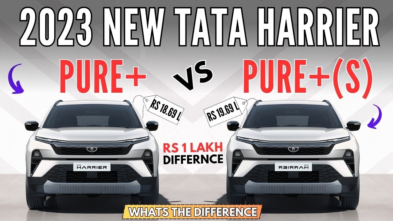 Tata Harrier Facelift 2023 Base Model PURE+ vs PURE + S🔥New Harrier