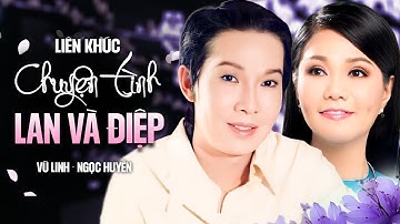 Vũ Linh & Ngọc Huyền - Liên Khúc Tân Cổ Đặc Biệt "Chuyện Tình Lan và Điệp, Đồi Thông Hai Mộ"