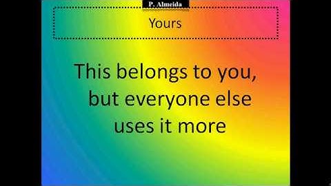 This is yours but everyone uses it more - Riddle and Solution