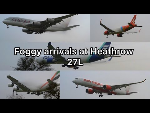Foggy arrivals at 27L Heathrow