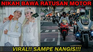 NIKAH PALING BEDA!!! BAWA RATUSAN MOTOR SAMPE MACET