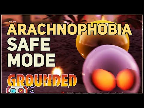 Arachnophobia Safe Mode Grounded