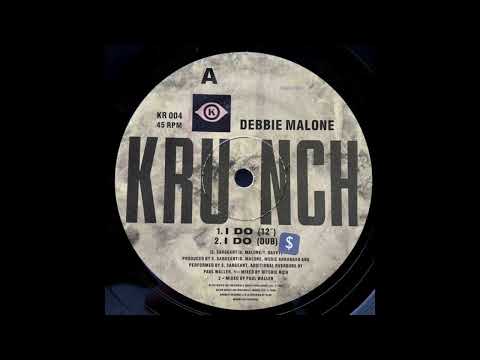 Debbie Malone — Debbie Malone - I Do (12")
