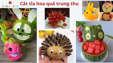 Hướng dẫn cắt tỉa hoa quả trung thu  | cắt tỉa mâm  ngũ quả trung thu | Cắt tỉa hoa quả #smileart