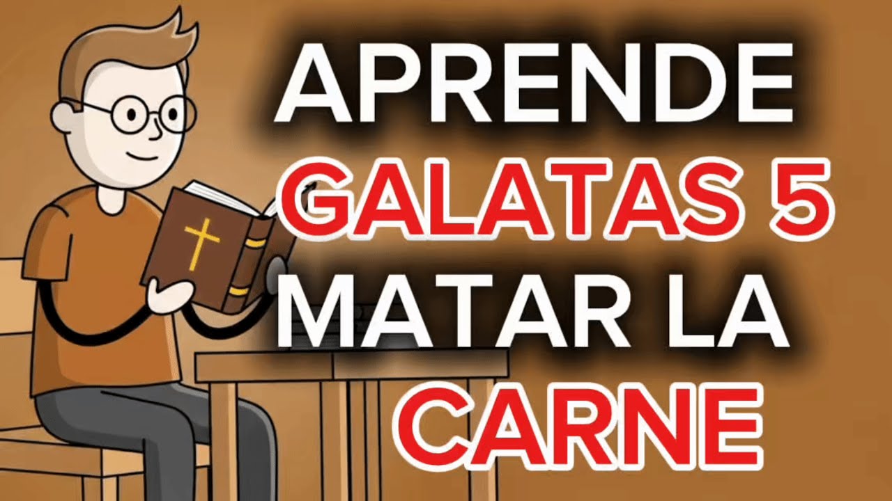 Gálatas 5:16 Explicado: Matar La Carne y Vivir en el Espíritu