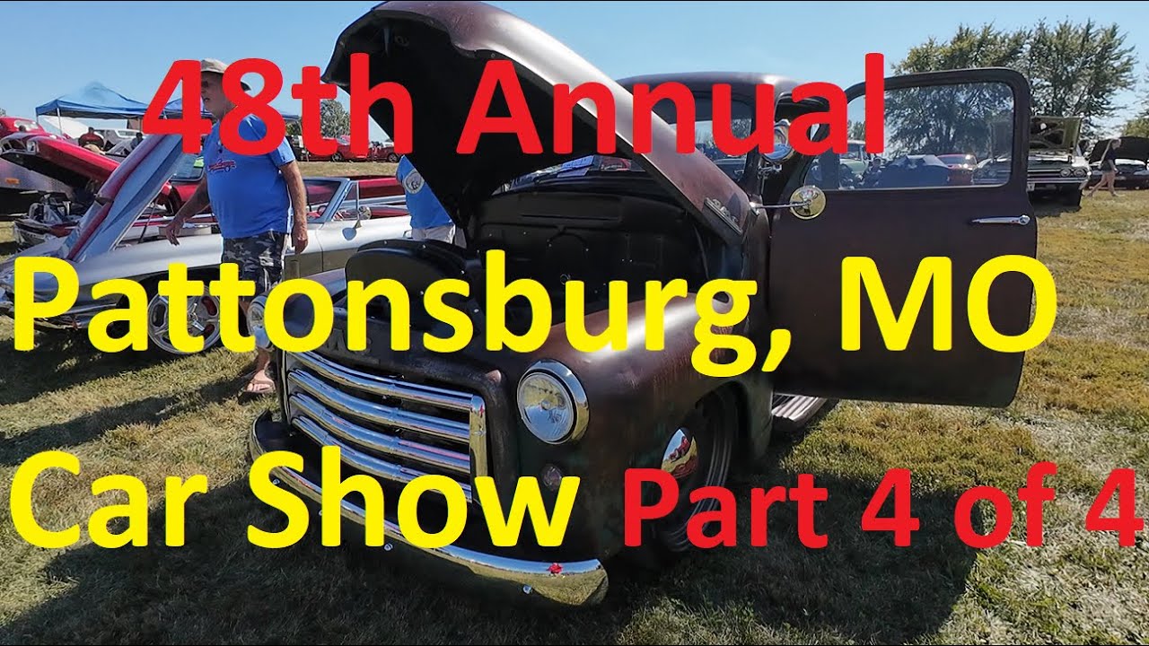 48th Annual Pattonsburg Car Show Part 4 of 4 YouTube