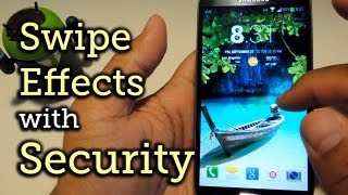 Retain Swipe to Unlock Effects WITH Lock Screen Security - Samsung Galaxy S4 [How-To] screenshot 2