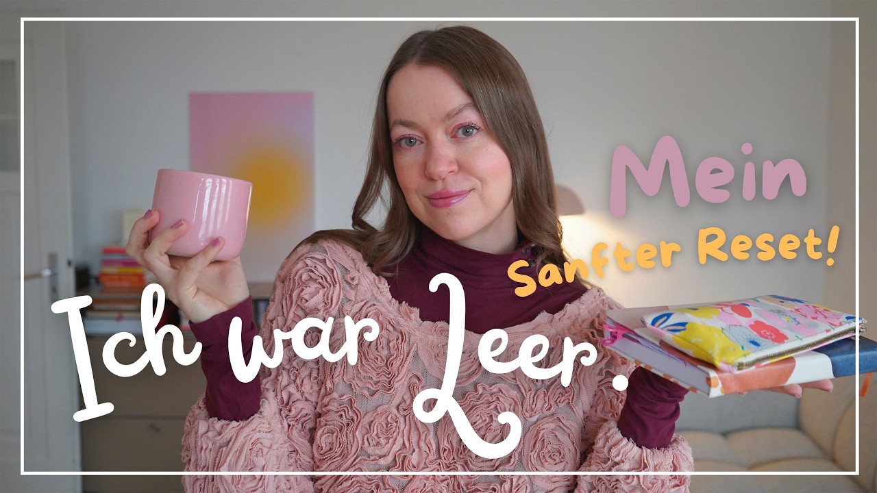 Mentales Reset ✨ Kleine #Selfcare-Dinge mit großer Wirkung | #feelgoodvlog