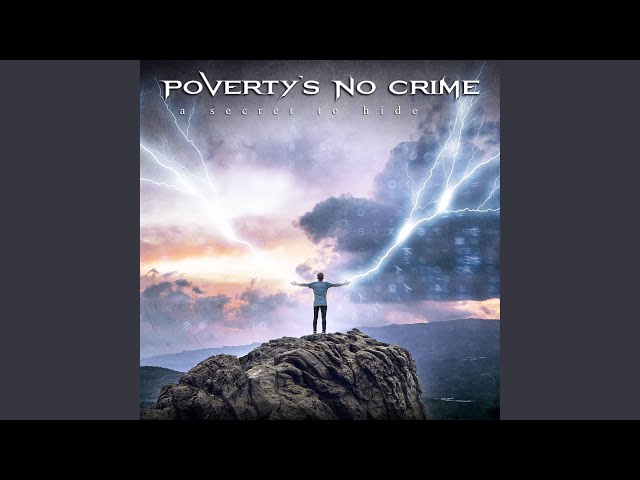 POVERTY'S NO CRIME - GREY TO GREEN