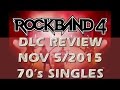 Rock Band 4 DLC Review November 4/15:  70&#39;s Singles Iggy Pop, Robert Palmer &amp; The Hollies