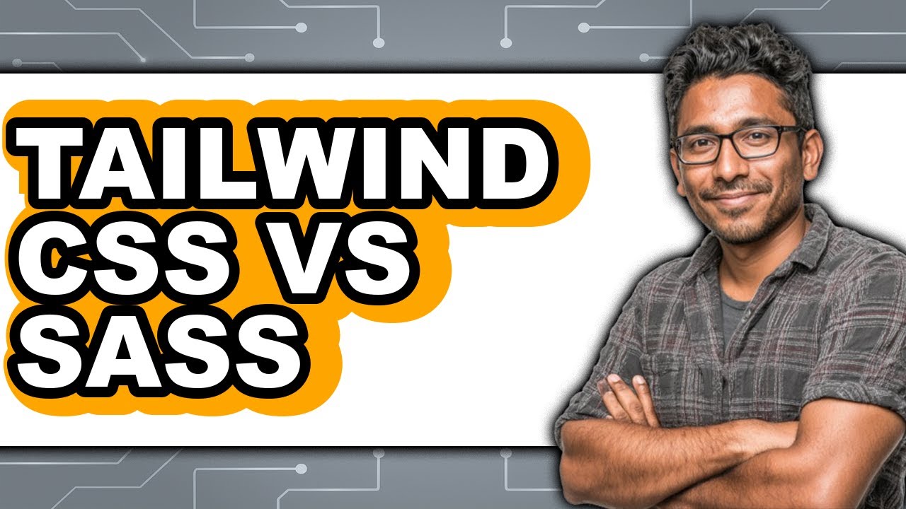 Tailwind CSS vs Sass - 2025 Comparison - YouTube