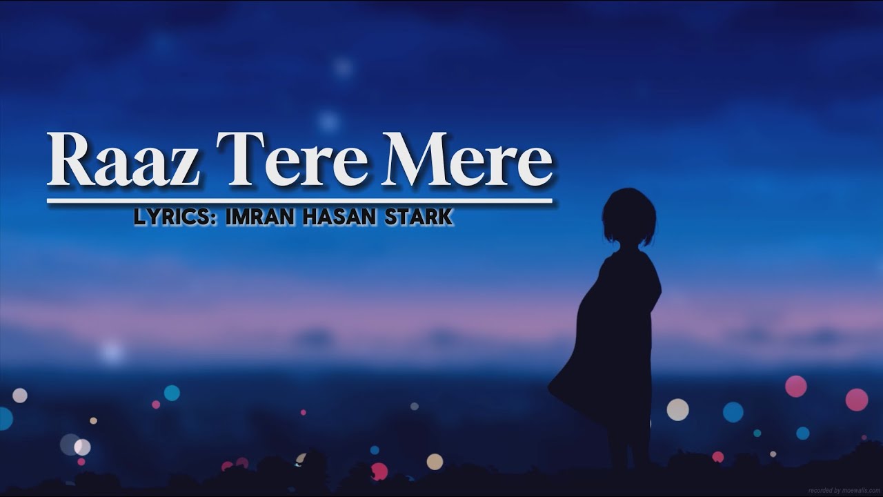 Raaz Tere Mere ... Official Music | Imran | [Sad/Romantic] - YouTube