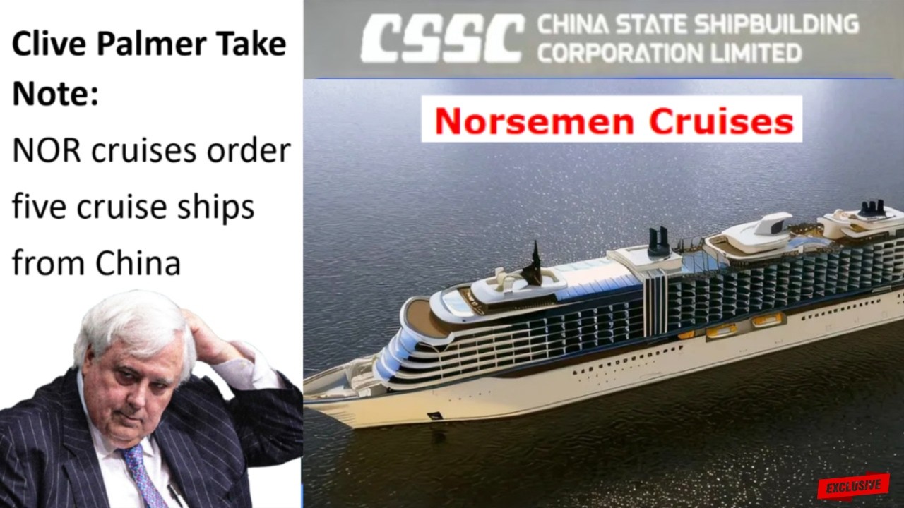 Clive Palmer, Look: NOR Cruises Orders 5 From China