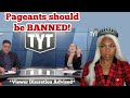 Miss Universe should be BANNED! @The Young Turks