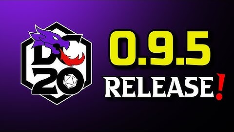 DC20 0.9.5 Release + Announcement + Changelog