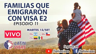 Familias que Emigraron con Visa E2 - Empezar un negocio propio desde cero