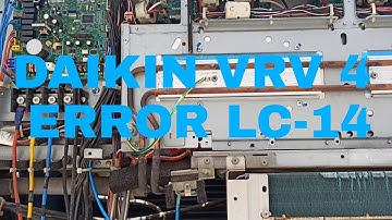 LC-14 ERROR IN VRV 4  FAULTY 1ST INVERTER PCB