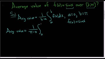 Finding the Average Value of sinx over [0,pi]