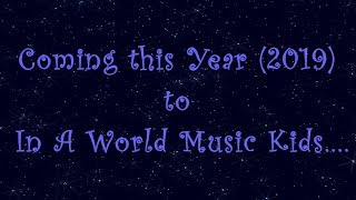 In A World Music Kids Astronomy/Space Teaser-Trailer 2019 - Coming soon to In A World Music Kids