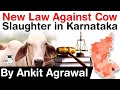 Anti Cow Slaughter bill of Karnataka - What is the definition of beef and cattle in the new bill?